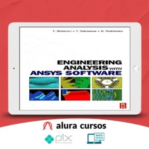 Engineering Analysis With Ansys Software - Diversos Autores [Inglês]