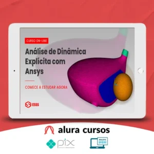 Curso de Análise de Dinâmica Explícita com Ansys - Iesss