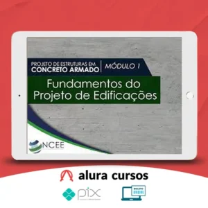 Curso de Concreto Armado e Projetos - Ncee