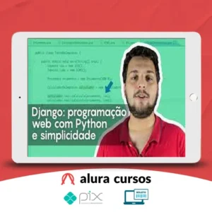 Curso Django: Programação Web com Python e Simplicidade - Alura
