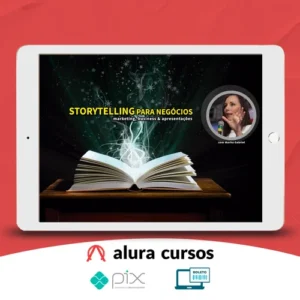 Curso Storytelling Para Negócios - Martha Gabriel