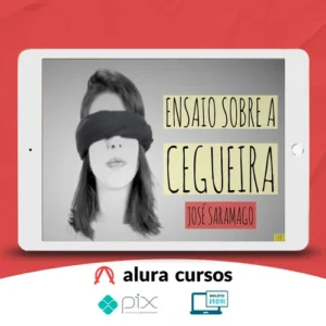 Ensaio Sobre a Cegueira - José Saramago