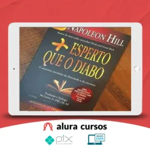 Mais Esperto que o Diabo - Napoleon Hill