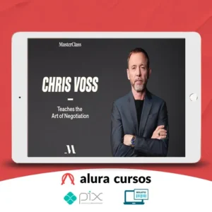 Materclass: Chris Voss Teaches the Art of Negotiation - Chris Voss