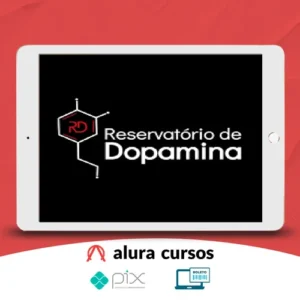 Reservatório de Dopamina - Eslen Delanogare