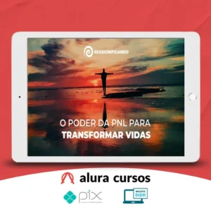 O Poder Transformador da PNL - Andre Pércia